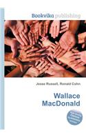Wallace MacDonald