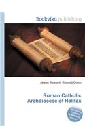 Roman Catholic Archdiocese of Halifax: (English)