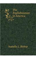 The Englishwoman in America