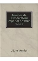 Annales de l'Observatorie Imperial de Paris Tome 4