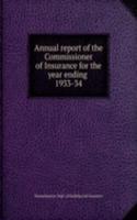 Annual report of the Commissioner of Insurance for the year ending