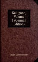 Kalligone, Volume 1 (German Edition)