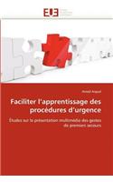 Faciliter l''apprentissage Des Proc�dures d''urgence