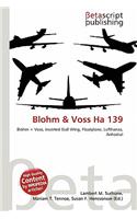 Blohm & Voss Ha 139: (English)