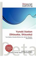 Yunoki Station (Shizuoka, Shizuoka): (English)