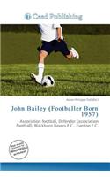 John Bailey (Footballer Born 1957)