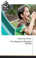 The Influence of Bronchial Asthma