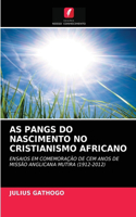 As Pangs Do Nascimento No Cristianismo Africano