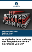 Analytische Untersuchung der Perspektiven für die Einführung von ERP