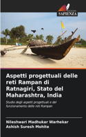 Aspetti progettuali delle reti Rampan di Ratnagiri, Stato del Maharashtra, India