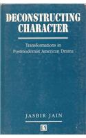 Deconstructing Character