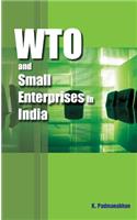 WTO & Small Enterprises in India