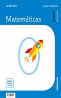 Casa del Saber: Cuaderno Matematicas 1-1 Prim Primer Trimestre saber hacer con