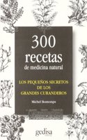 Los Pequenos Secretios De Los Grandes Curanderos