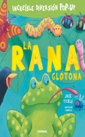 La Rana Glotona