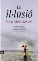 La ilÂ·lusio (Catalan Edition)