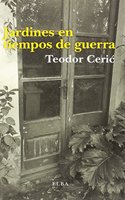Jardines en tiempos de guerra
