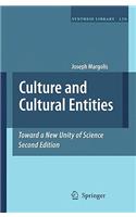 Culture and Cultural Entities - Toward a New Unity of Science