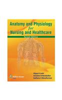Anatomy And Physiology For Nursing And Healthcare