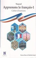 Apprenons Le Francais French Workbook 01: Educational Book