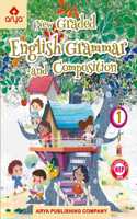 Arya New Graded English Grammar and Composition Class 1