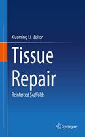 Tissue Repair