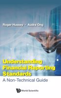 Understanding Financial Reporting Standards: A Non-Technical Guide