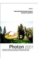 Photon 2001, Procs of the Intl Conf on the Structure and Interactions of the Photon Including the 14th Intl Workshop on Photon-Photon Collisions