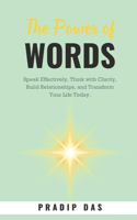 The Power of Words