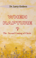 When Rapture?