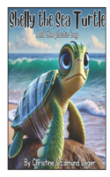 Shelly the Sea Turtle