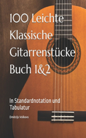 100 Leichte Klassische Gitarrenstücke Buch 1&2