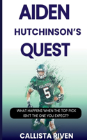 Aiden Hutchinson's Quest