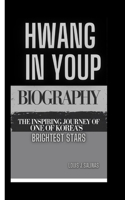 Hwang in Youp Biography