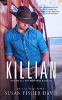 Killian Men of Clifton, Montana Book 46