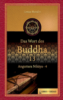Wort des Buddha - 13