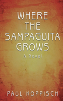 Where The Sampaguita Grows