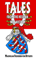 Tales from the Hessian War History