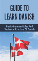 Guide To Learn Danish