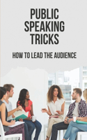 Public Speaking Tricks