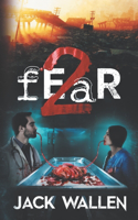 fEaR 2