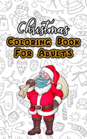 Christmas Coloring Book For Adults: Large Print, Stress Relieving Coloring Pages, Coloring Book for Relaxation