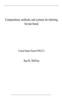 Compositions, methods, and systems for inferring bovine breed
