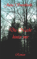 Die Nacht hinter mir