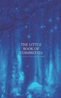 The Little Book of Curiosities