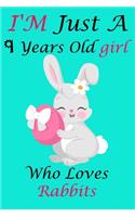 i'm just a 9 years old girl Who Loves rabbits