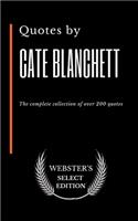 Quotes by Cate Blanchett: The complete collection of over 200 quotes