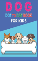 Dog Dot to Dot Book For Kids