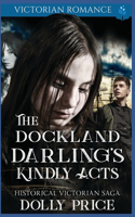 Dockland Darling's Kindly Acts