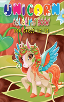 Unicorn Coloring Book for Girls 10-12: A Cute Unicorn Coloring Book With High Quality Illustrations For Girls Ages 10-12(Volume 1)